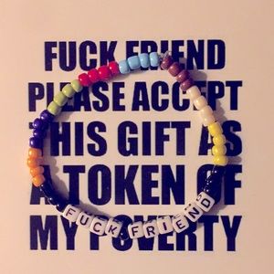 Fuck Friend Bracelet